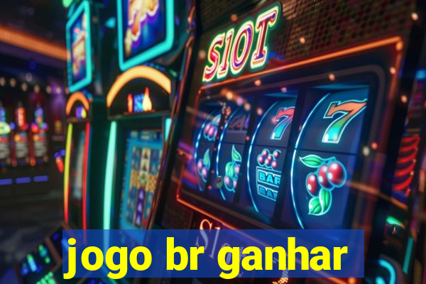 jogo br ganhar